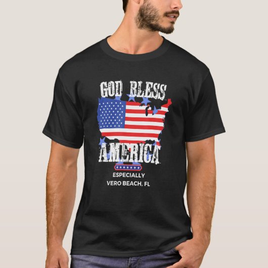 God Bless America Especially Vero Beach FL US Stat T-shirt (Voorkant)
