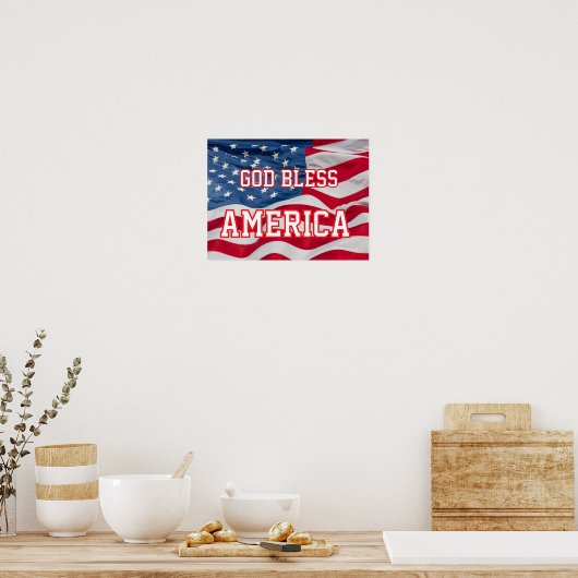 God Bless America Pster  w/flag  Poster (Keuken)