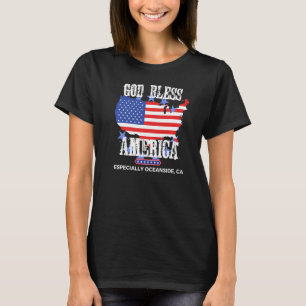 God Bless America Speciaal Oceanside CA US State T-shirt