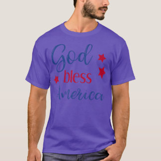 God Bless America T for Patriotic Flag Celebration T-shirt
