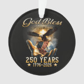 God Bless Amerika 250 Jaar 1776-2026 Ornament (voorkant)