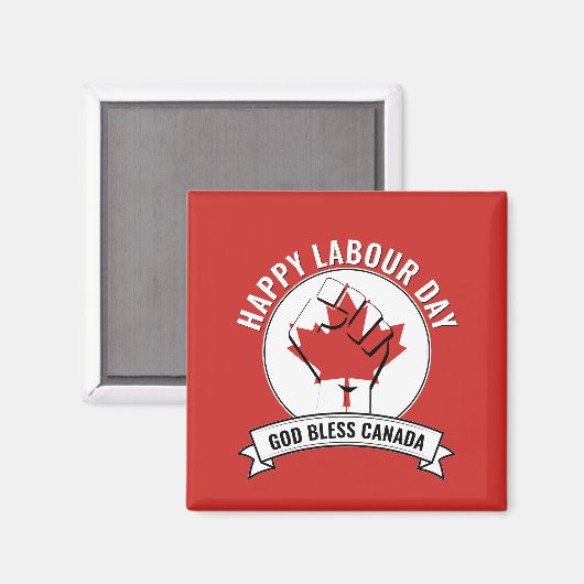 God Bless CANADA ARBEIDSDAG Magneet (Voorkant / Achterkant)