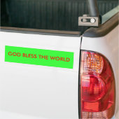 GOD BLESS DE WERELD BUMPERSTICKER (Op Truck)