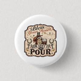 God Bless Je Hart, Nu Koppen Dicht & Schenken Ronde Button 3,2 Cm
