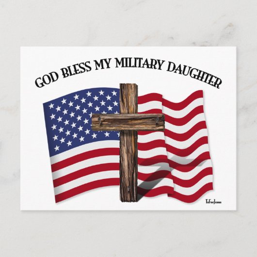 GOD BLESS MY MILITAIRE DAUGHTER robuust door de VS Briefkaart (Voorkant)