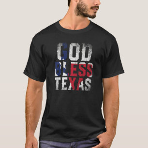 God Bless Texas Flag Patriotic Proud Texan Us Stat T-shirt