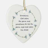 God Calms Storm Inspirerend Citaat Keramisch Ornament (Rechts)