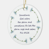 God Calms Storm Inspirerend Citaat Keramisch Ornament (Links)