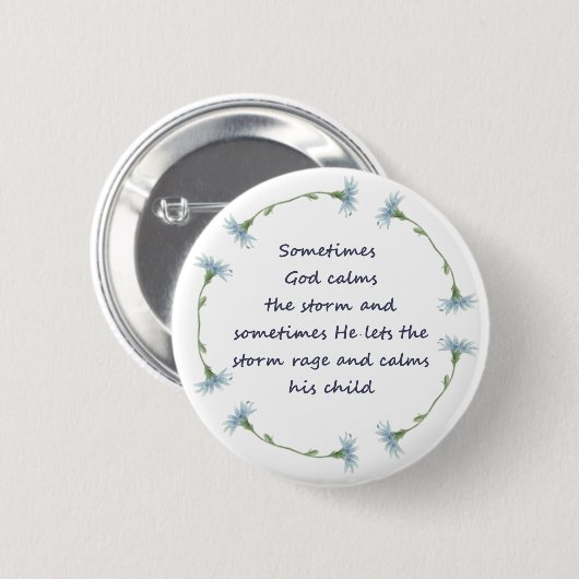 God Calms Storm Inspirerend Citaat Ronde Button 5,7 Cm (Voorkant /achterkant)