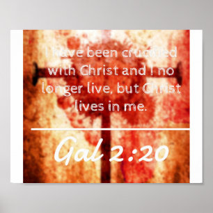God citeert : Gal 2:20 — "Christus leeft in mij Poster