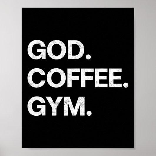 God Coffee Gym Funny Christelijke Workout T-shirt  Poster (Voorkant)