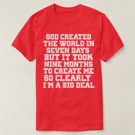 GOD CREËER DE WERELD IN 7 DAGEN T-SHIRT (Design voorkant)