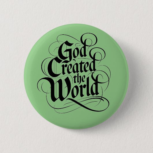 God Creëer de wereld Ronde Button 5,7 Cm (Voorkant)