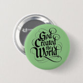 God Creëer de wereld Ronde Button 5,7 Cm (Voorkant /achterkant)