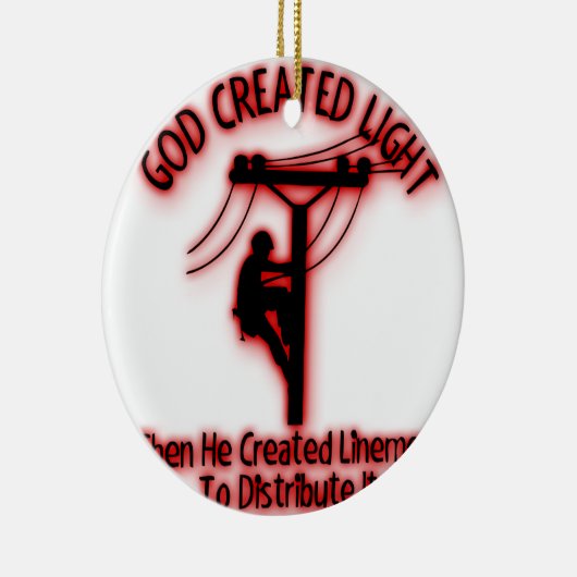 God Creëer licht - grappige bijbel, Lineman Design Keramisch Ornament (Rechts)
