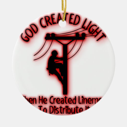 God Creëer licht - grappige bijbel, Lineman Design Keramisch Ornament (Voorkant)