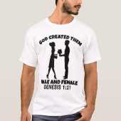 GOD CREËER MANNELIJKE EN VROUW CHRISTELIJKE T-SHIR T-SHIRT (Voorkant)