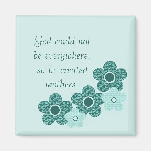 God Creëer Moeders patterned Flower Magnet, Blauwg Magneet (Voorkant)