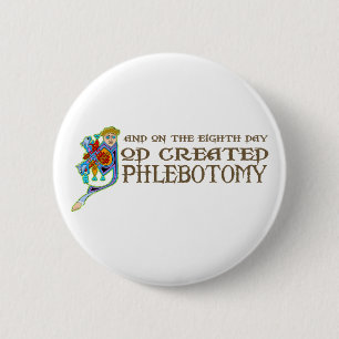 God Creëer Phlebotomie Ronde Button 5,7 Cm
