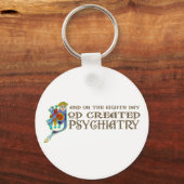God Creëer Psychiatrie Sleutelhanger (Voorkant)