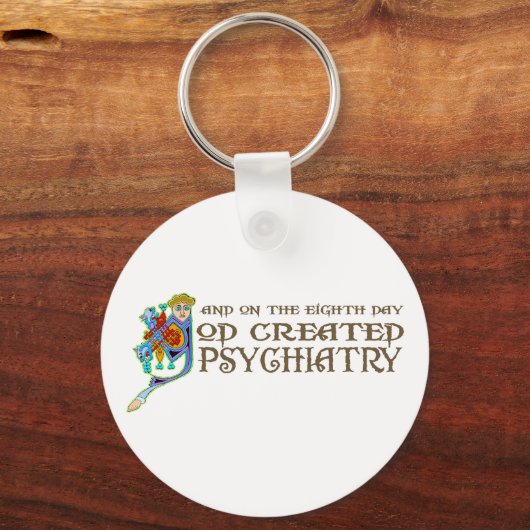 God Creëer Psychiatrie Sleutelhanger (Voorkant)