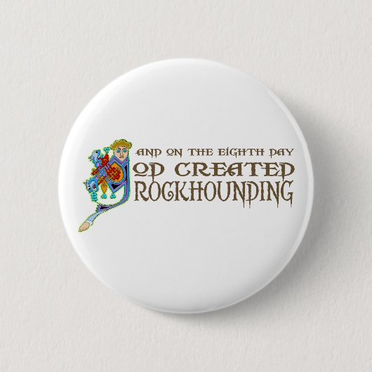 God Creëer Rockhounding Ronde Button 5,7 Cm (Voorkant)