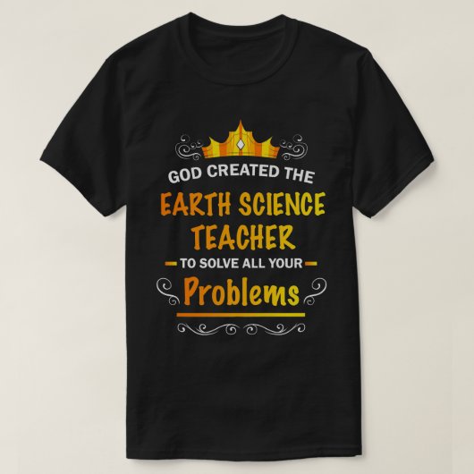 God creëerde de Aarde Wetenschapsleraar om je vade T-shirt (Design voorkant)