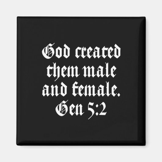 God D Them Male And Female - Gen 5_2 Religion Gott Magneet (Voorkant)