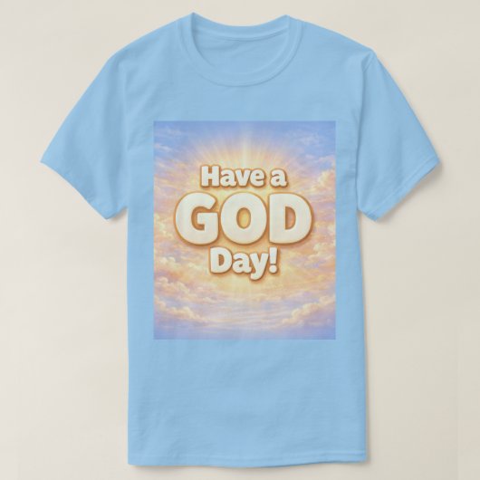 GOD DAG T-Shirt (Design voorkant)