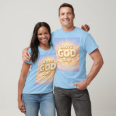 GOD DAY T-Shirt (Unisex)