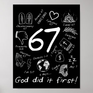 God deed het eerst 67 Zes Zeven Meme Jezus Christe Poster