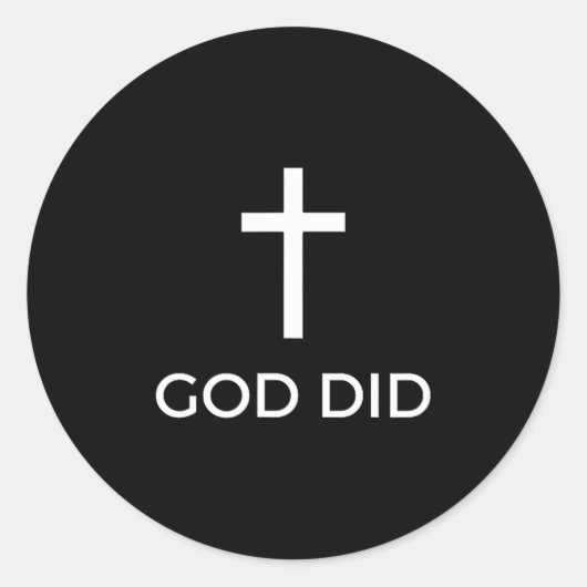 God Did Christian Faith Testimony Blessing Miracle Ronde Sticker (Voorkant)