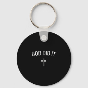 God Did It - Eenvoudige Christelijke religieuze kr Sleutelhanger