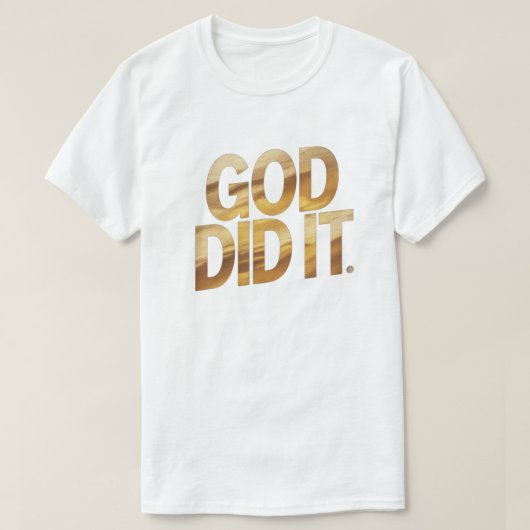 God Did It – Faith-Inspired Christian t-shirt (Design voorkant)