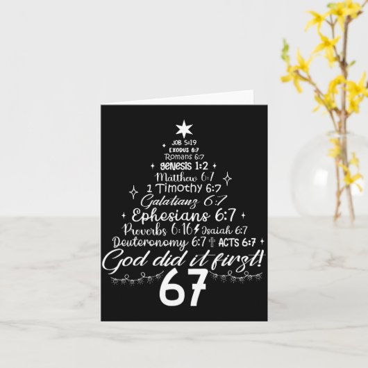 God Did It First 67 Christian Bible 6 7 Meme Chris Kaart (Gele Bloem)