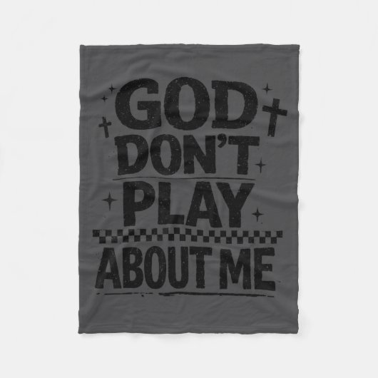 God Don't Play About Me Christian Faith Quote  Fleece Deken (Voorkant)
