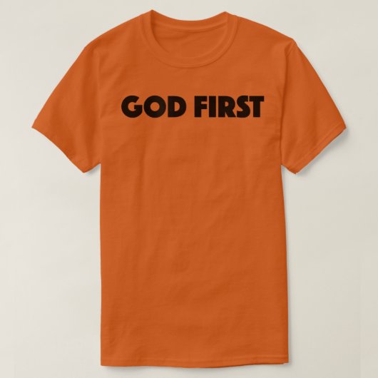 GOD EERSTE T-Shirt (Design voorkant)