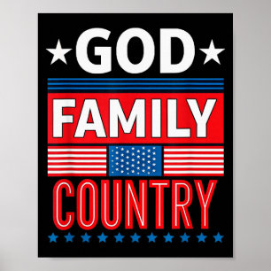 God Familie Land Conservatief Geloof Amerikaanse P Poster