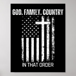 God Familie Land In Die Volgorde Patriottische Chr Poster
