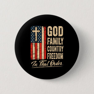 God Familie Land Vrijheid In Die Volgorde Usa Vlag Ronde Button 5,7 Cm