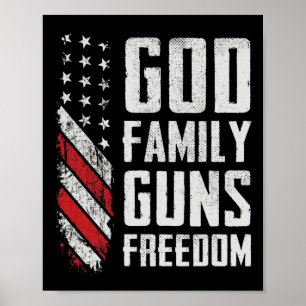 God Familie Vuurwapens Vrijheid - Pro Vuurwapen Ch Poster