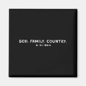 God Family Country In That Order  Magneet (Voorkant)
