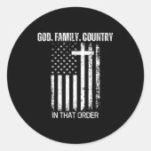 God Family Country In That Order Patriotic Christi Ronde Sticker (Voorkant)