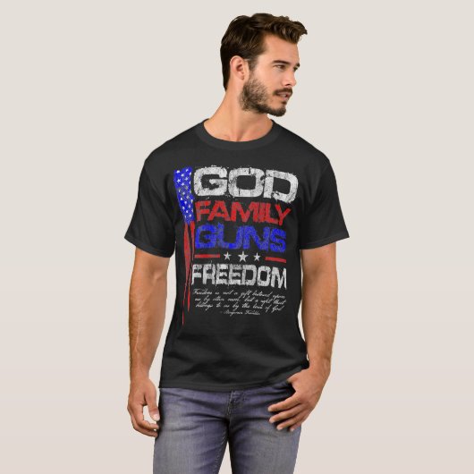 GOD FAMILY GUNS FREEDOM Conservative American T-shirt (Voorkant volledig)