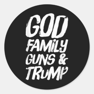 God Family Pistolen &amp; Trump wint President Ele Ronde Sticker