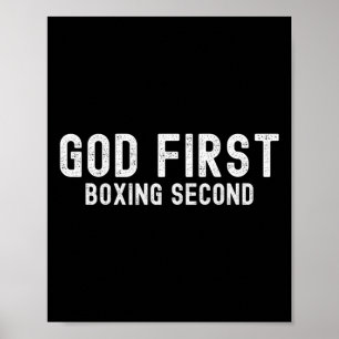 God First Boxing Second - Grappige Boksen Liefhebb Poster
