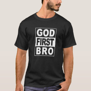 God First Bro Christelijk geloof Jezus T-shirt