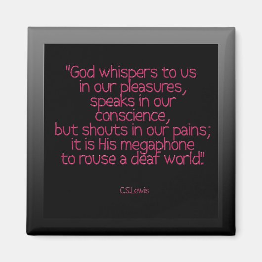 "God fluistert ons toe..." cs lewis Magneet (Voorkant)