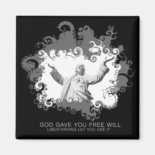 God gaf je een vrije wilsmagneet magneet (Voorkant)