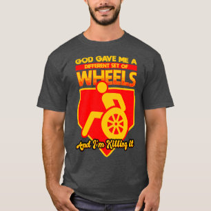 God gaf me een andere set wielen en ik vermoord t-shirt